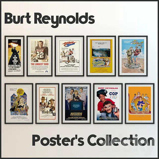 Burt Reynolds Poster’s Collection 3DModel Burt Reynolds Poster’s Collection 3DModel
