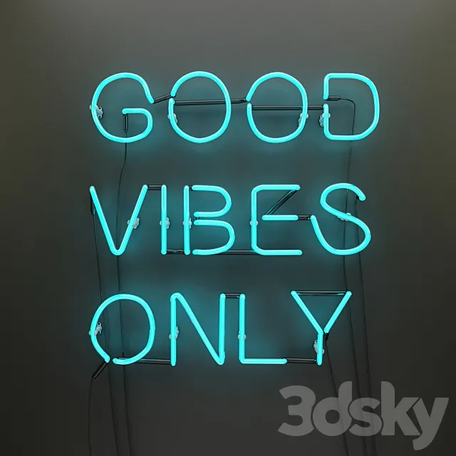 GOOD VIBES ONLY 3DModel