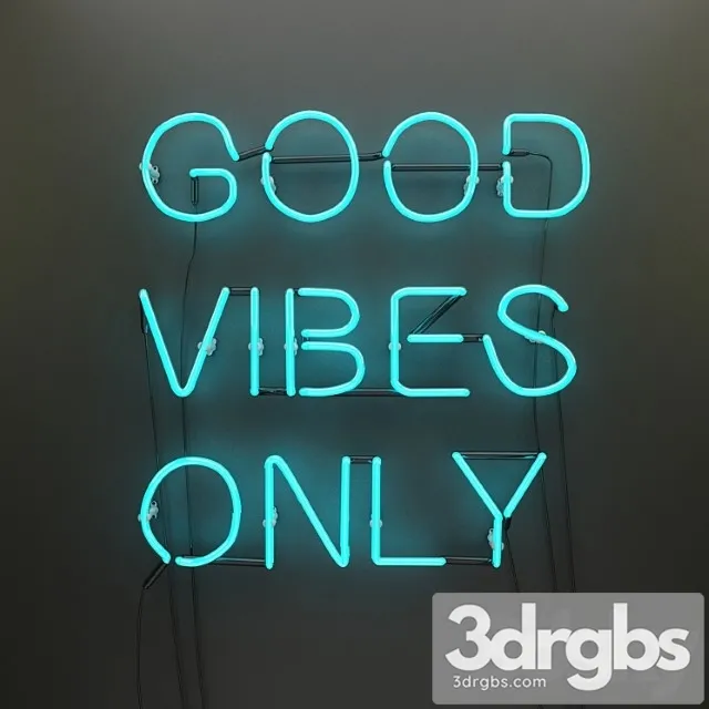 Neon Good vibes only 3D Model Download
