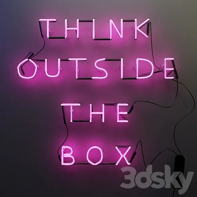 Neon Sign (Think Outside The Box) 3DModel
