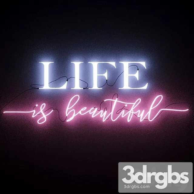 Neon text 01life is beautiful Neon text 01life is beautiful